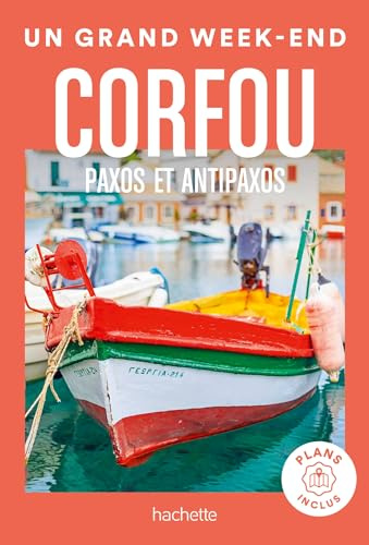 Un grand week-end à Corfou: Paxos et Antipaxos - Avec plans inclus