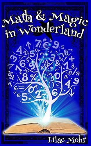 Math and Magic in Wonderland (Math and Magic Adventures)