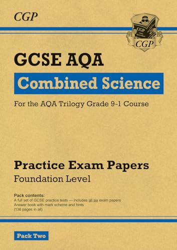 GCSE Combined Science AQA Practice Papers: Foundation Pack 2: for the 2026 and 2027 exams (CGP AQA GCSE Combined Science)