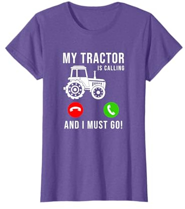 My Tractor Is Calling I Must Go - Cool Funny Farmer Farming T-Shirt