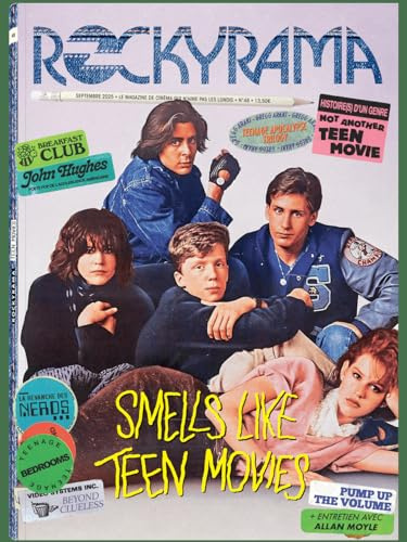 Rockyrama n°48 - Teen Movie