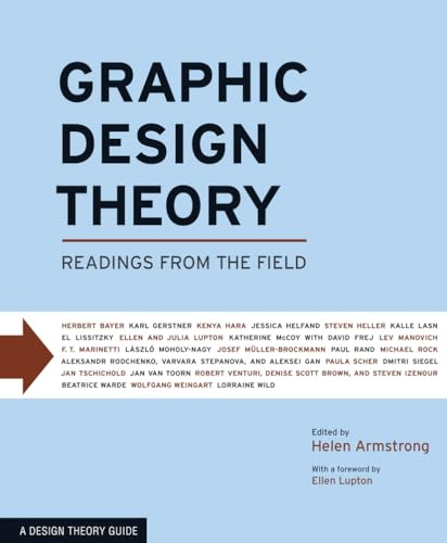 Graphic Design Theory: Readings from the Field