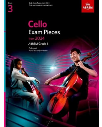 Cello Exam Pieces from 2024, ABRSM Grade 3, Cello Part & Piano Accompaniment