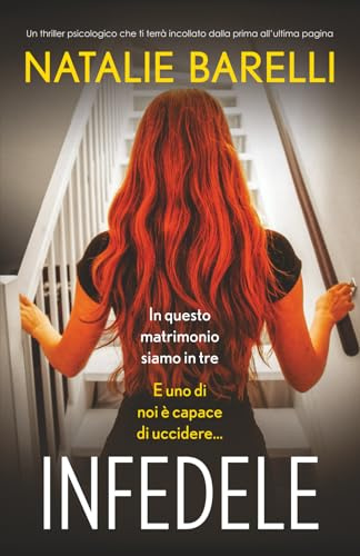 Infedele: Un thriller psicologico che ti terrà incollato dalla prima all’ultima pagina