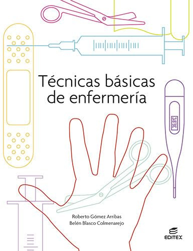 Técnicas básicas De Enfermería (Ciclos Formativos)
