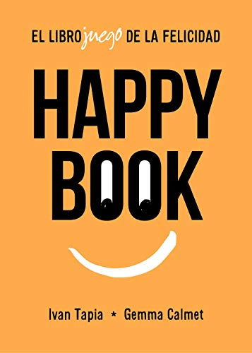 Happy book: El librojuego de la felicidad (Libro interactivo)