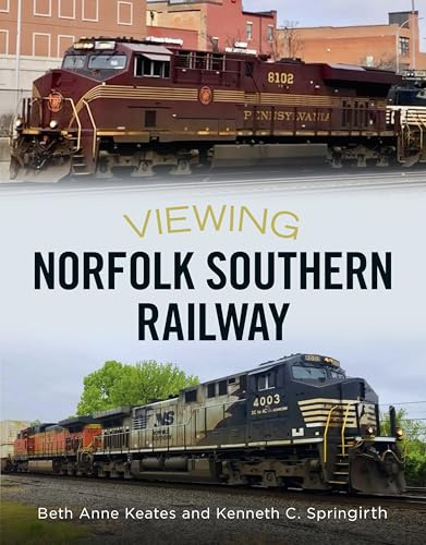 Viewing Norfolk Southern Railway (America Through Time)