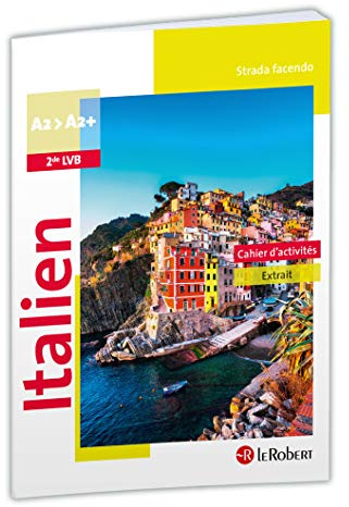 Strada facendo - Italien 2de LVB - 2019 - Cahier d'activités