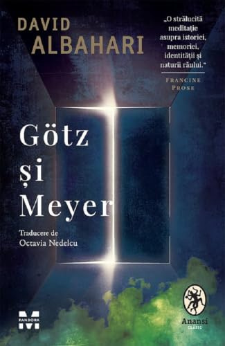 Gotz si Meyer - David Albahari, Anansi, Editie in limba romana