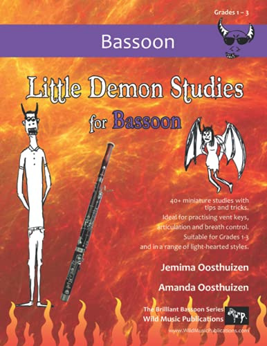Little Demon Studies for Bassoon: 40+ fun studies with tips and tricks - ideal for practising vent keys, breath control, and articulation. (Bassoon Music for Beginners and Improvers)