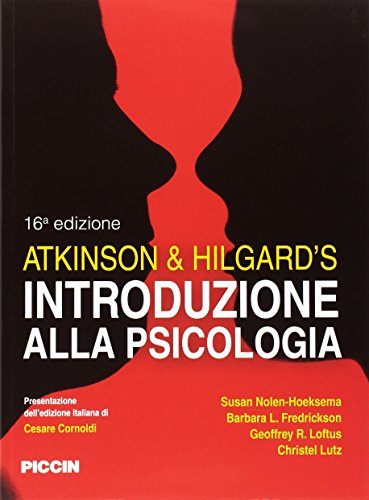 Atkinson & Hilgardʼs. Introduzione alla psicologia