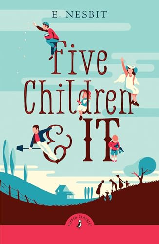 Five Children and It (PUFFIN CLASSICS)