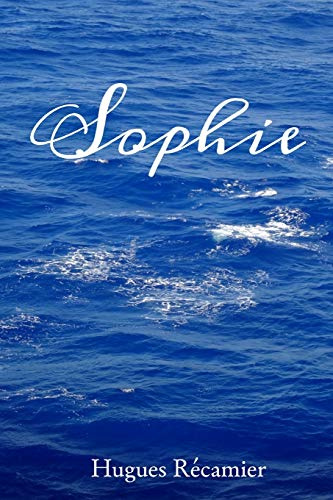 Sophie: French Version (French Edition)