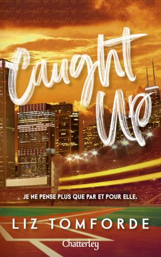Windy City # 3 - Caught Up - Tome 3 (3)