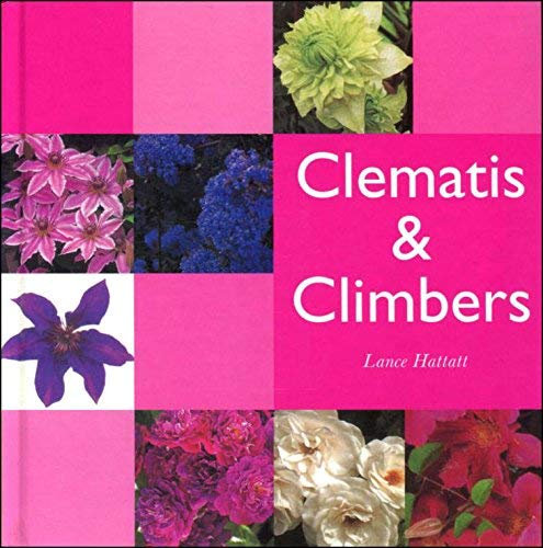 Clematis and Climbers (Garden Guides)