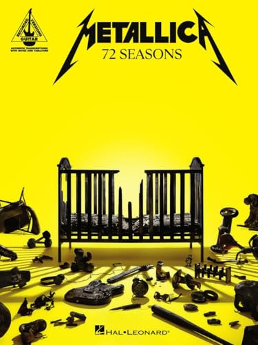 Metallica - 72 Seasons | guitar songbook avec tablatures et partitions complètes | pour guitare metal, recueil officiel avec paroles des 12 titres de l’album | pour apprendre, jouer et performer