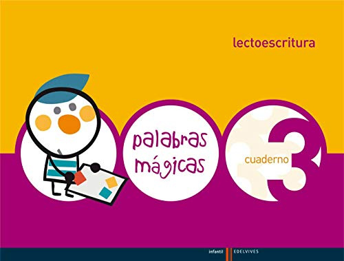 Palabras Mágicas - Lectoescritura - Cuaderno 3