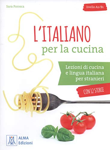 L?ITALIANO PER LA CUCINA (LIBRO + MP3 E VIDEO ONLINE) (SIN COLECCION)