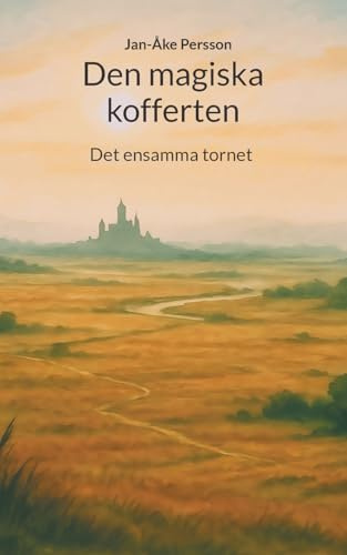 Den magiska kofferten: Det ensamma tornet: 1