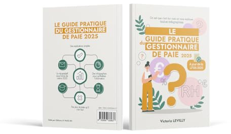 Le Guide Pratique du Gestionnaire de Paie 2025 - 249 pages