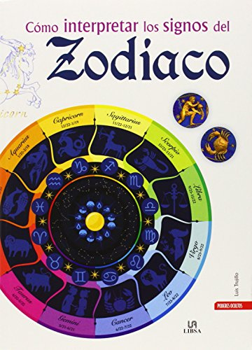 Cómo interpretar los signos del zodiaco: 13 (Poderes Ocultos)