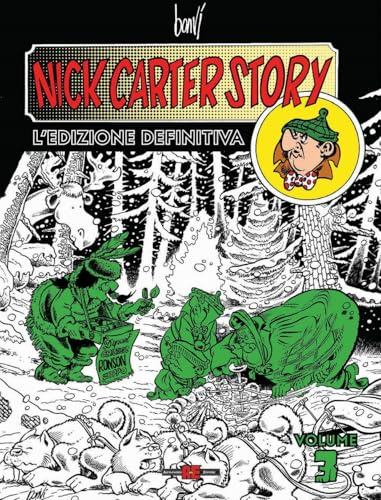 Nick Carter story. L'edizione definitiva (Vol. 3)