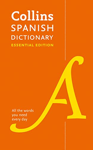 Spanish Essential Dictionary: Bestselling bilingual dictionaries