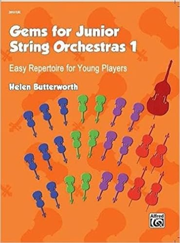 Gems for Junior String Orchestras 1 - Easy Repertoire for Young Players