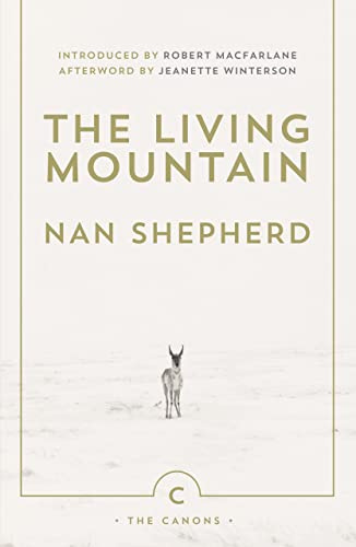 The Living Mountain: A Celebration of the Cairngorm Mountains of Scotland: 6