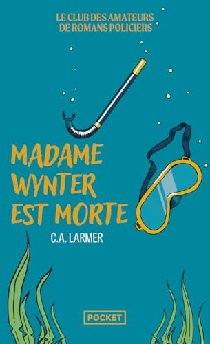 Le Club des amateurs de romans policiers - Tome 05 Madame Wynter est morte - cozy mystery