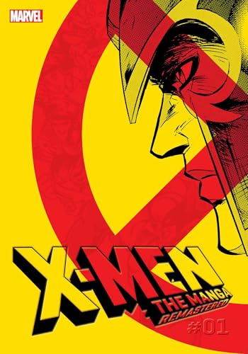 X-Men: The Manga: Remastered, Vol. 1: Volume 1