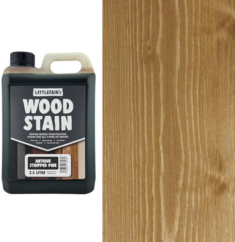 Littlefair's Wood Stain Water-Based - (Antique Stripped Pine) – Non-Toxic, Eco-Friendly & Quick Drying - Easy-to-Apply, Concentrated Formula for All Wood Types – 2.5 LTR