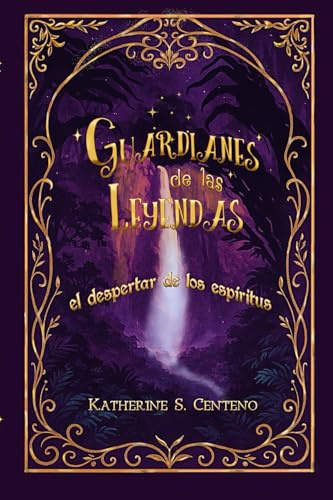 Guardianes de las Leyendas: el despertar de los espirítus