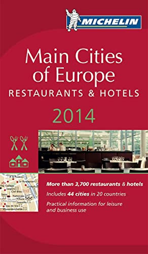 MICHELIN Main Cities of Europe 2014: Hotels & Restaurants (MICHELIN Hotelführer)