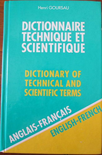 Dictionnaire Technique et Scientifique, 80 000 traductions (anglais/français)-