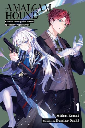 Amalgam Hound, Vol. 1: Criminal Investigation Bureau; Special Investigation Unit (AMALGAM HOUND NOVEL SC)