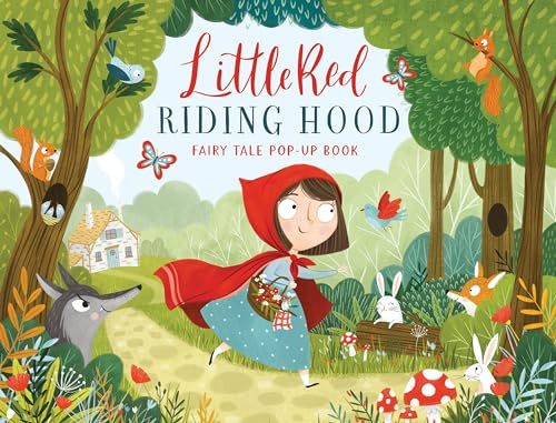 Little Red Riding Hood (Fairy Tale Pop Up Book)