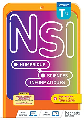 Numérique et Sciences Informatiques Tle Spécialité - Livre élève - Ed. 2022