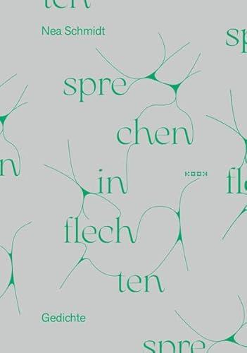 Sprechen in Flechten: Gedichte: 96