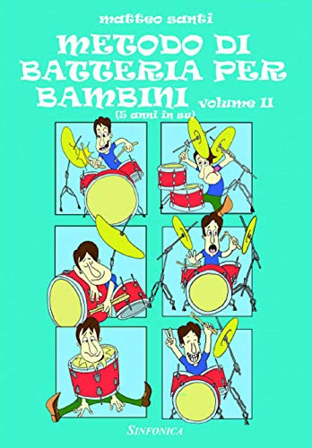 Metodo di batteria per bambini (Vol. 2)