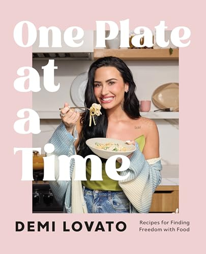 One Plate at a Time: Recipes for Finding Freedom with Food