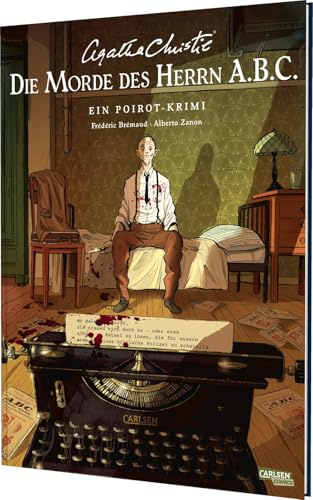 Agatha Christie Classics: Die Morde des Herrn ABC: Spannende Comic-Adaption: Poirot ermittelt in Agatha Christies „Die Morde des Herrn ABC
