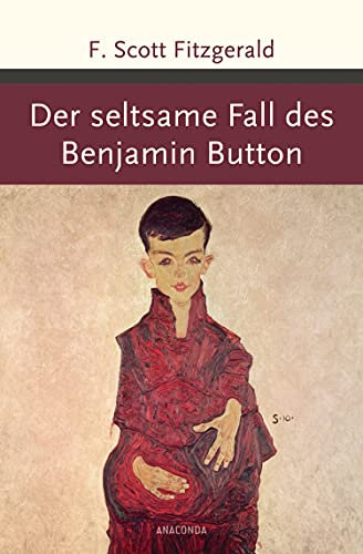 Der seltsame Fall des Benjamin Button (Große Klassiker zum kleinen Preis, Band 182)