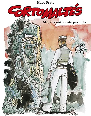 CORTO MALTES 12. MU, EL CONTINENTE PERDIDO. ED COLOR (HUGO PRATT)