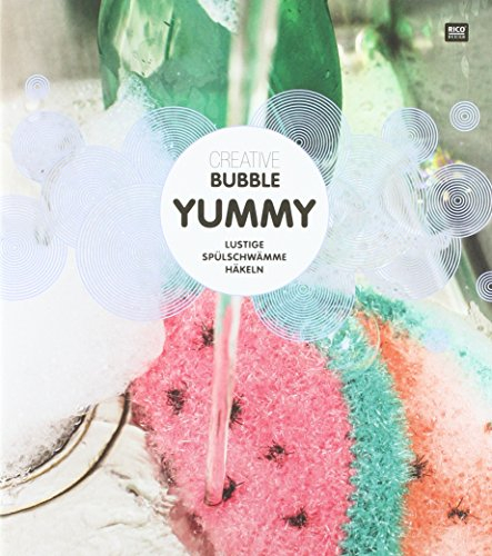 Creative Bubble Yummy: Lustige Spülschwämme häkeln
