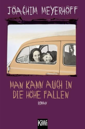 Man kann auch in die Höhe fallen: Roman: 6
