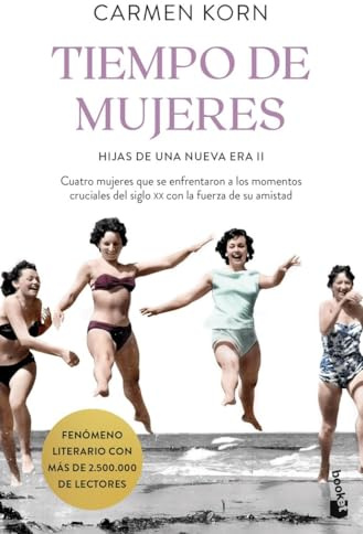 Tiempo de mujeres: Saga Hijas de una Nueva Era 2