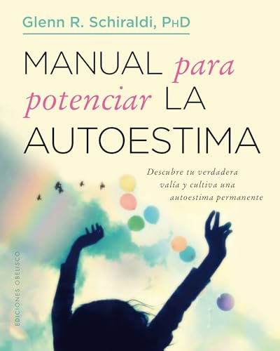Manual para potenciar la autoestima (PSICOLOGÍA)
