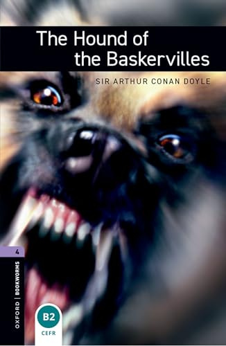 Oxford Bookworms Library: Level 4: The Hound of the Baskervilles: Level 4: 1400-Word Vocabulary