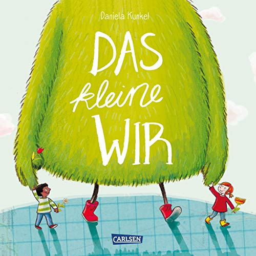 Das kleine WIR: Herzerwärmendes Bilderbuch ab 3 Jahren über Zusammenhalt und Freundschaft, Streit und Versöhnung - zur spielerischen Stärkung des ... kleine WIR: Geschichten über das WIR-Gefühl)